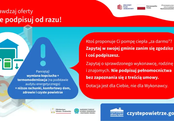 Sprawdzaj oferty i nie podpisuj od razu! Pamiętaj o audycie energetycznym przed zmianą kopciucha. Fundusz remontowy po zmianie ustawy wspiera termomodernizację.