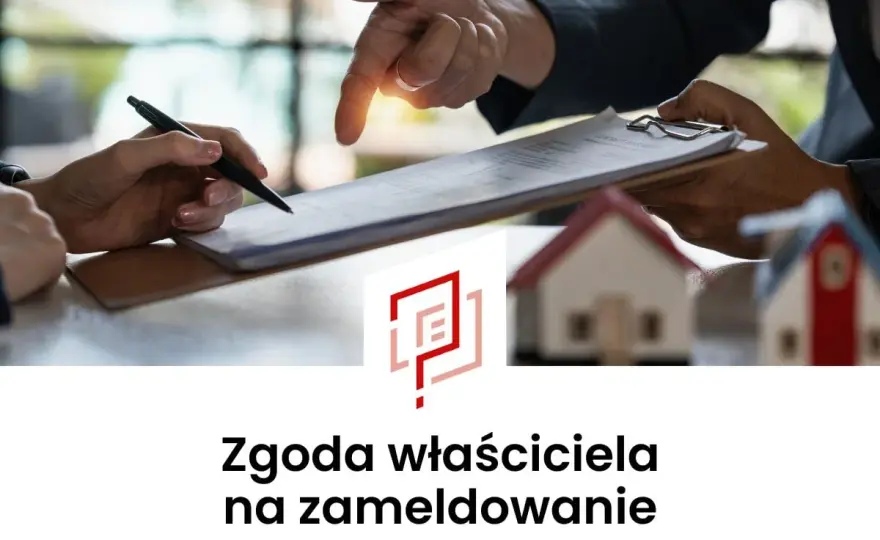 Oświadczenie o zgodzie na zamieszkanie najemcy - wzór, meldunek